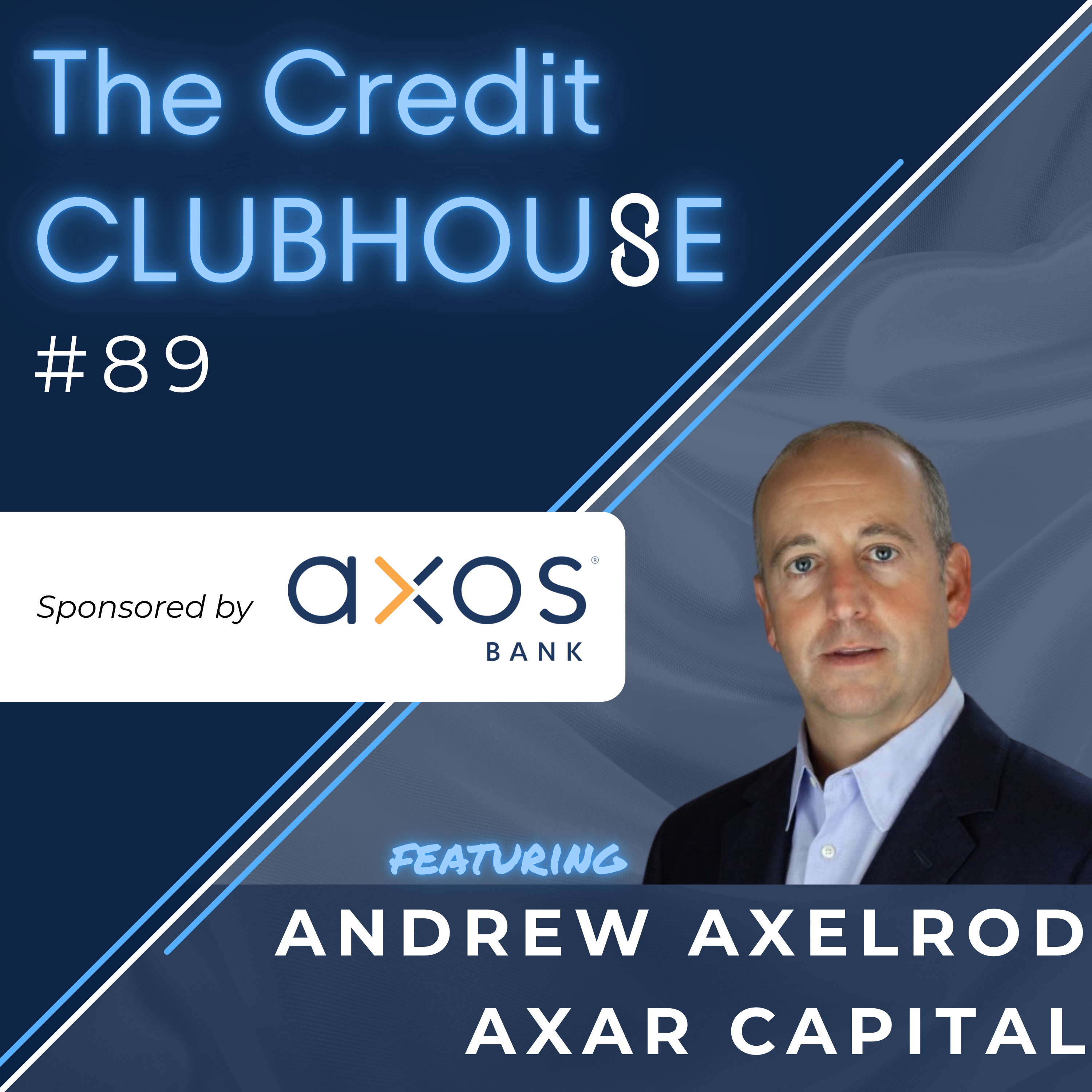 The Coming Wave of Middle-Market Distress with Andrew Axelrod of Axar Capital
