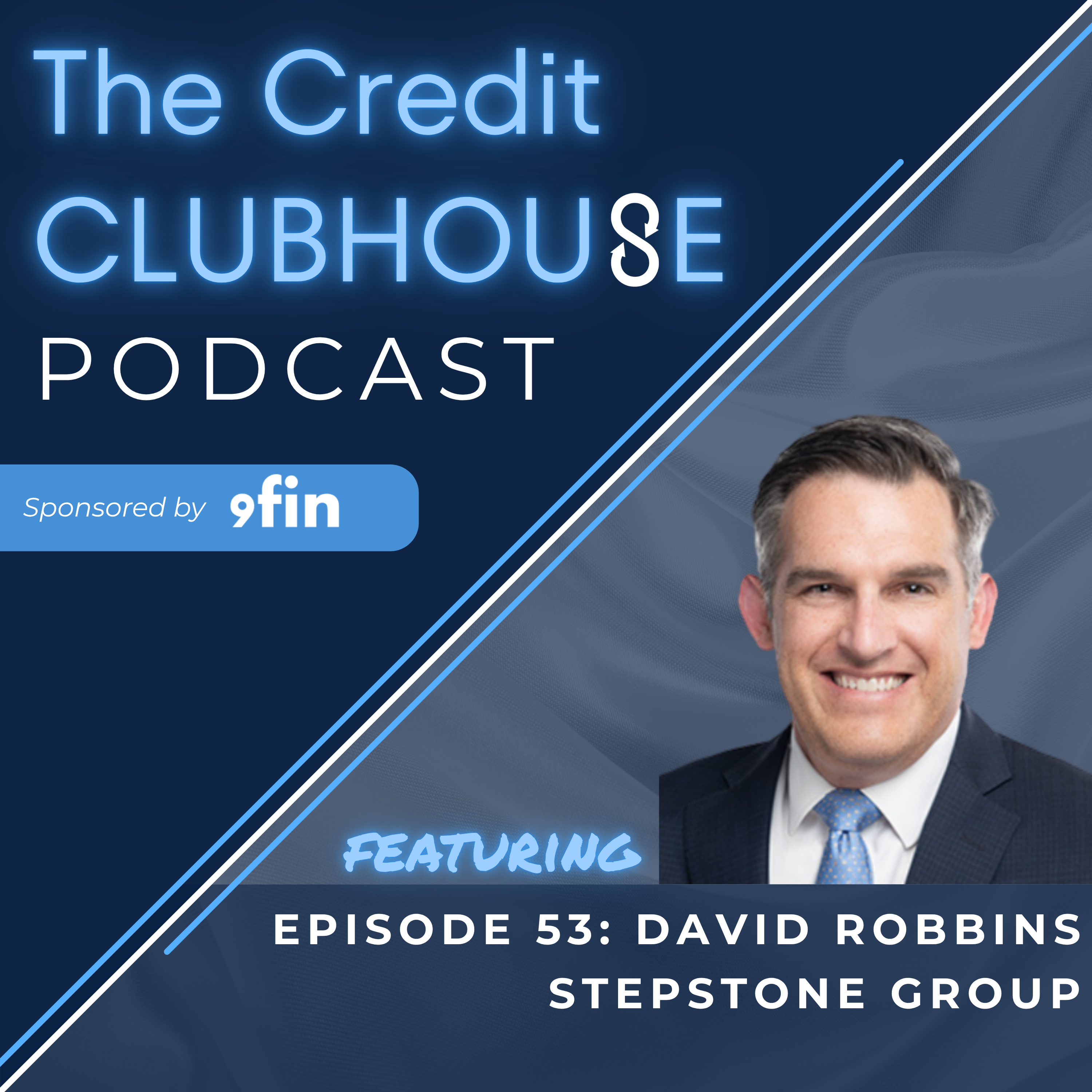 E55 - Separating Signal from Noise in Direct Lending with David Robbins of StepStone