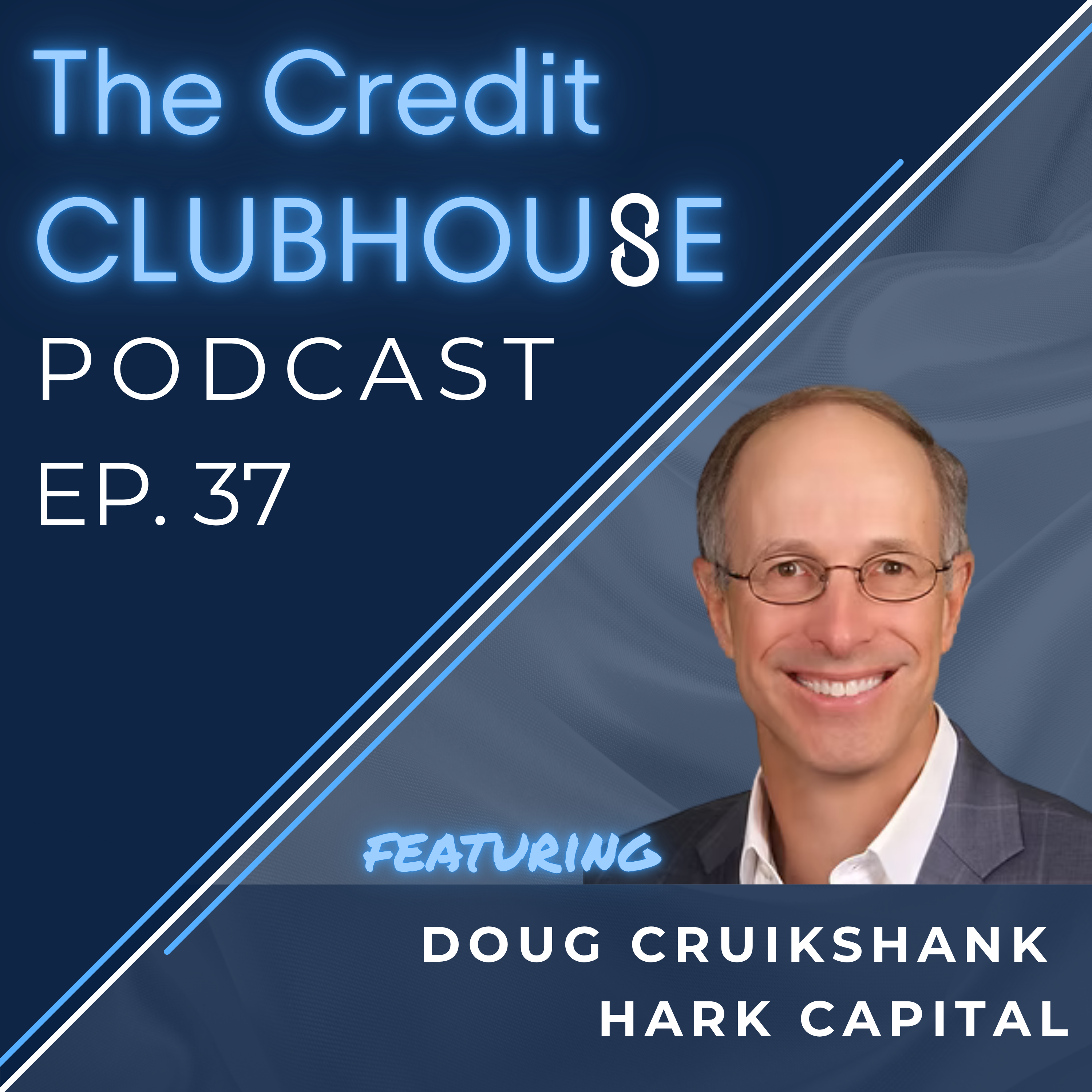 E37: Fund Finance as a Permanent Asset Class with Doug Cruikshank at Hark Capital
