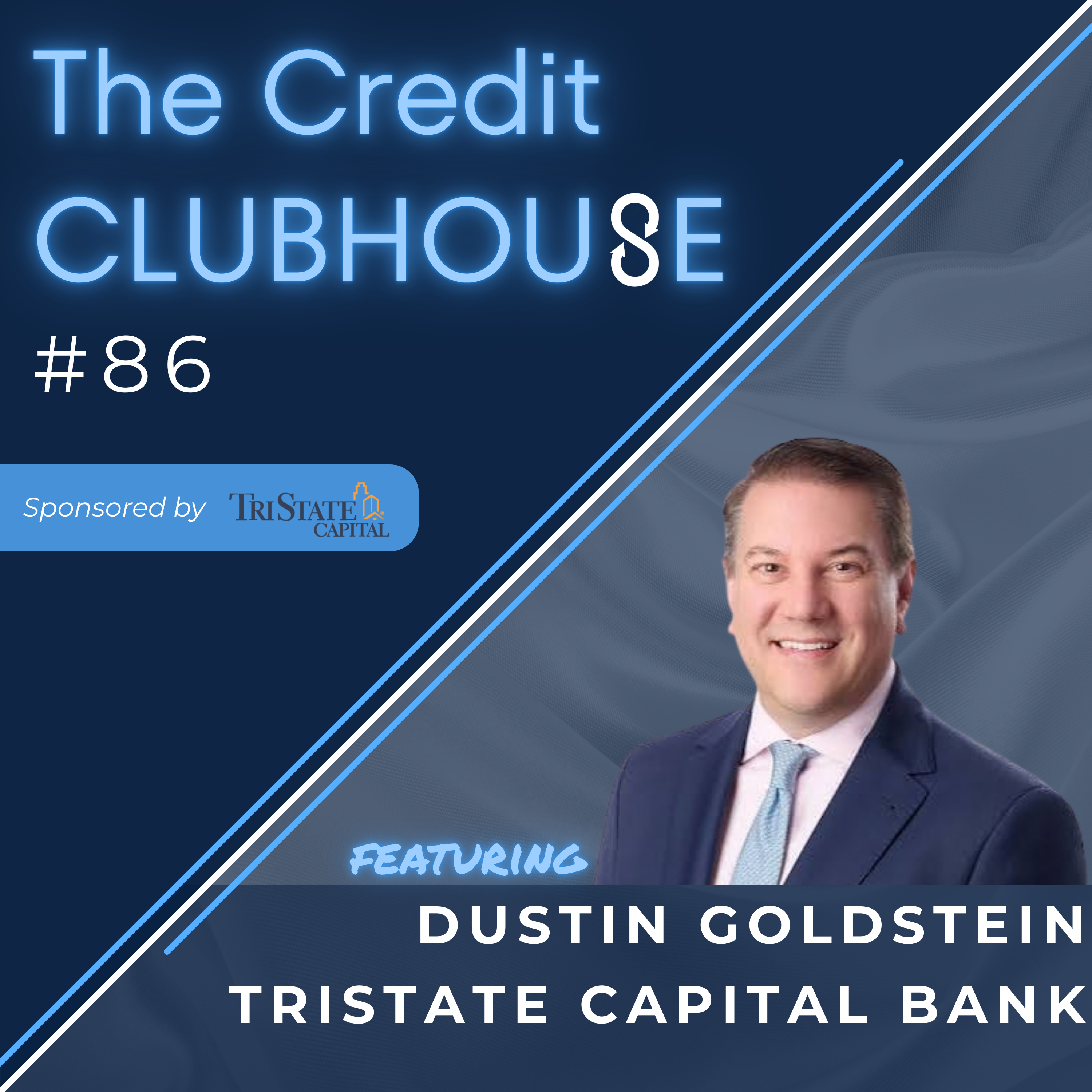 Treasury as a Strategic Advantage with Dustin Goldstein of TriState Capital Bank